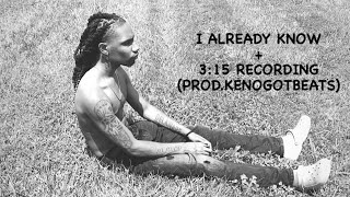 EAMON CALHOUN  ALREADY KNOW 315 PM RECORDING PRODKENOGOTBEATS [upl. by Yffat]