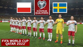 Poland vs Sweden ● World Cup 2022 Qualification  Europe  29 March 2022 Gameplay [upl. by Opportuna]