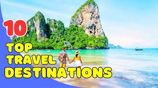 Top 10 MustVisit Travel Destinations Around the World 🌍✈️ [upl. by Makell]