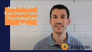 How to Know If You Have Psychological Safety [upl. by Ybrek638]