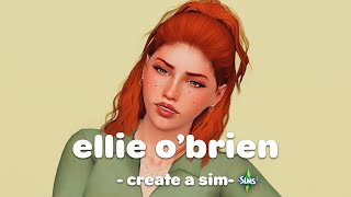 ellie obrien ͙͘͡★  the sims 3 create a sim [upl. by Griffith]