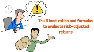 Risk Adjusted Return The 5 Best Ratios And Formulas [upl. by Hnaht]