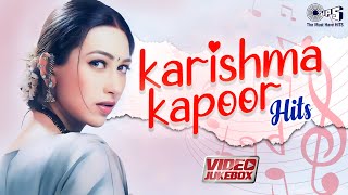 Karishma Kapoor Hits Video Songs  Romantic Hindi Songs Collection  Best Of 90s Hits Video Jukebox [upl. by Lane]