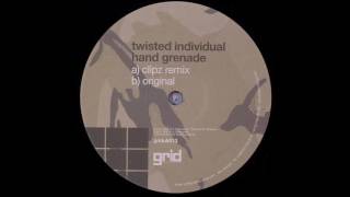 Twisted Individual  Hand Grenade [upl. by Pazia]