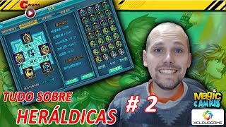 Tutorial Heráldicas Parte 2  Drop List das Medalhas e Como Ativar o Bônus  Magic Campus Brasil [upl. by Calandria]