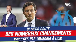 OM  Di Meco sinterroge sur les nombreux changements impulsés par Pablo Longoria à Marseille [upl. by Ynohtnad]