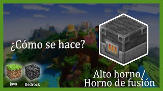 Cómo hacer Alto Horno  Horno de fusión en Minecraft  Java y Bedrock  GuiaDeCrafteo [upl. by Ailuj]