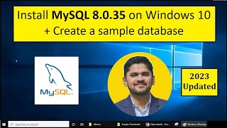 How to install MySQL 8035 Server and Workbench latest version on Windows 10 [upl. by Lontson]