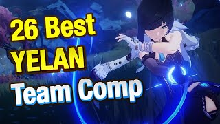 26 Best Yelan Team Comp You Need To Try Out  Genshin Impact [upl. by Behre]