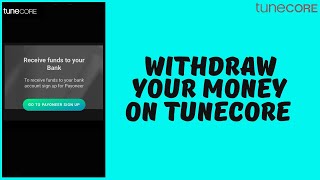 How To Withdraw Your Earnings On TuneCore [upl. by Meibers]