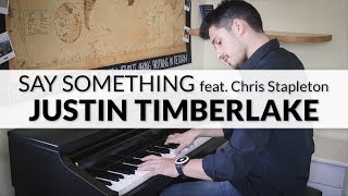 Say Something  Justin Timberlake feat Chris Stapleton  Piano Cover  Sheet Music [upl. by Uticas]