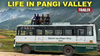 LIFE IN PANGI VALLEY  Trailer  Himbus [upl. by Dailey]