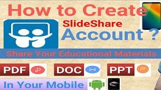 How to Create SlideShare Account in mobile Create SlideShare Account 2018 TechWorldNepal [upl. by Nelubez]