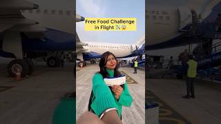 FREE Food Challenge in Flight ✈️ Flight Food shorts freefood vivia alshort a [upl. by Tala]