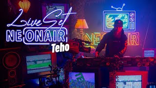 TEHO  NEONAIR LIVE SET [upl. by Alexa]