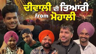 Diwali ਦੀ ਤਿਆਰੀ from Mohali  Gedi Punjabiya Di [upl. by Leclair]