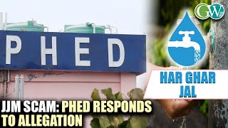 PHED RESPONDS TO ALLEGATION LEVIED BY NTPRADAO ON FUND MISMANAGEMENT IN JJM SCHEME [upl. by Anertak]