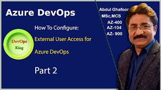 How to Configure External User Access in Azure DevOps part 2 [upl. by Channing]