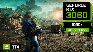 Warhammer 40K  Space Marine 2 RTX 3060 12 GB 1080p [upl. by Suzanna]