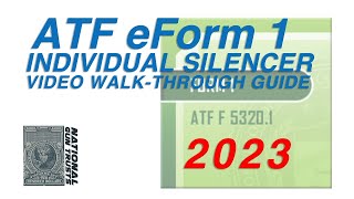 NEW UPDATED 2023  ATF eForm 1 Individual  Silencer Video WalkThrough Guide  National Gun Trusts [upl. by Darius]