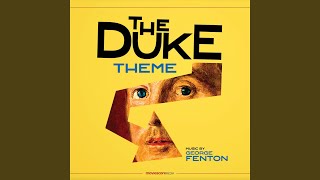 The Duke Theme from quotThe Dukequot [upl. by Yennaiv389]