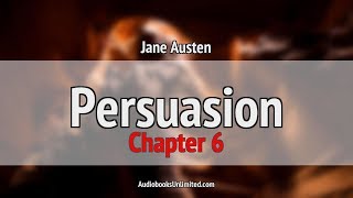 Persuasion Audiobook Chapter 6 [upl. by Yard]