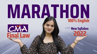 CMA Final Law Marathon with Revision 2022 New Syllabus  100 English  June 2024 [upl. by Albertine]