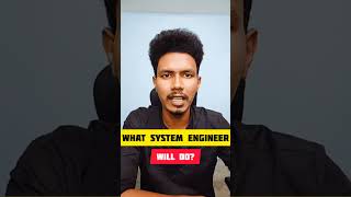 what system engineer will do shorts tamilshorts [upl. by Kelam]