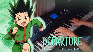 Hunter X Hunter OP Piano  Departure  Masatoshi Ono [upl. by Trevethick]