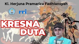 LIVE RRI JAKARTA KiHerjuno Pramariza Fadlansyah Lakon quot Kresna Dutaquot 04 Mei 2024 [upl. by Myo]