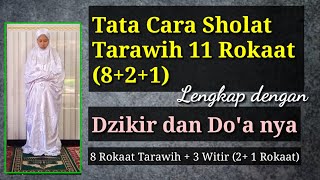 Tata Cara Sholat Tarawih 11 Rokaat 8 tarawih  3 witir [upl. by Affay559]