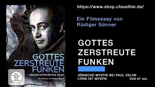 GOTTES ZERSTREUTE FUNKEN  JÜDISCHE MYSTIK BEI PAUL CELAN [upl. by Wichman54]