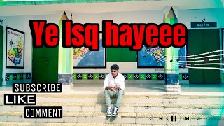 Ye Ishq Hayee ❤️ voice covered by Dancer Siddharth ✅ themajnushow [upl. by Refinaj309]