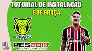 PES 2017 PATCH PC FRACO E TUTORIAL DE INSTALAÇÃO  BRASILEIRÃO E NOVAS FACES EXCLUSIVAS É DE GRAÇA [upl. by Esinereb627]