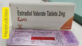 E2VA tablet estradiol valerate full jankari [upl. by Vitek]