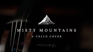 Misty Mountains  The Hobbit Dwarf Song  Cello Cover [upl. by Svend266]