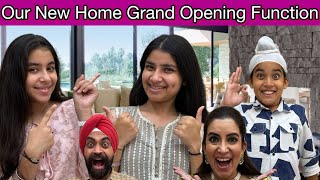 Our New Home Grand Opening Function  RS 1313 VLOGS  Ramneek Singh 1313 [upl. by Leasa]