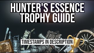 Hunters Essence Trophy Guide Bloodborne  All Weapon amp Badge Locations [upl. by Romelda]