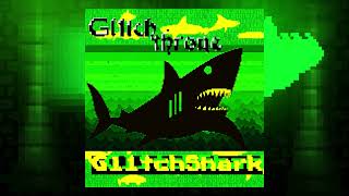 GL1TCHTHRONE  Gl1tchShark [upl. by Buckler]