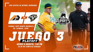 PLAYOFF ESTATAL 2024  Algodoneros vs Soles  Juego 3 [upl. by Norby432]