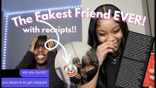 STORYTIME My quotbest friendquot was a HATERworst friend ever with receipts must watch [upl. by Erhard]