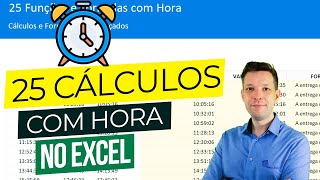 25 Fórmulas e Funções com Hora no Excel Com Exemplos [upl. by Heron]