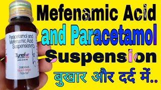 Mefenamic Acid and Paracetamol Suspension uses in Hindi  Tynol MF Suspension Fort [upl. by Nehepts1]