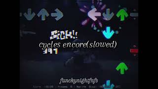 cycles encore slowed lyrics part [upl. by Jonny]