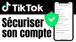 Sécuriser son compte TikTok [upl. by Maon]