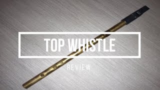 Top Whistle Review  Timothy J Potter Whistle [upl. by Lucania406]