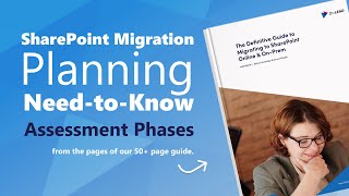 SharePoint Migration Planning NeedtoKnow  Assessment Phases [upl. by Assinna55]