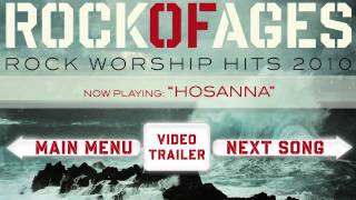 Rock of Ages  Hosanna [upl. by Nodmac]