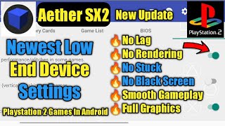 Aethersx2 Emulator Settings For All Games  aether sx2 low end Device settings  PS2 Emulator 60fps [upl. by Buddie]