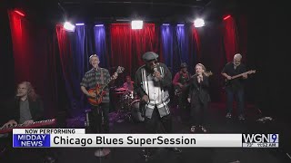 Midday Fix Live music from Chicago Blues SuperSession [upl. by Elita]